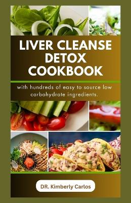 Book cover for Liver Cleanse Detox Cookbook