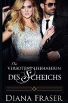 Book cover for Die verbotene Liebhaberin des Scheichs