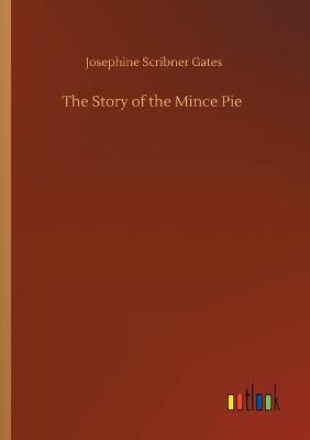 Book cover for The Story of the Mince Pie