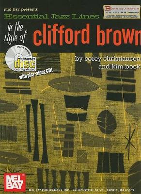 Book cover for Essential Jazz Lines in the Style of Clifford Brown, B-Flat Instruments Edition