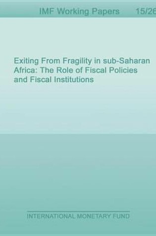 Cover of Exiting from Fragility in Sub-Saharan Africa