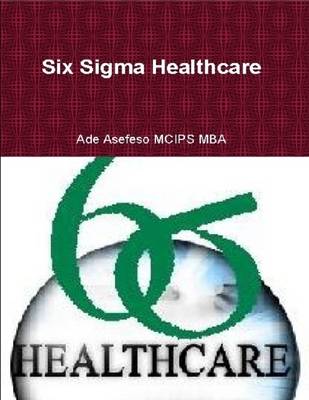 Book cover for Six Sigma Healthcare