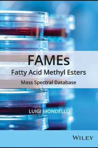 Cover of FAMEs Fatty Acid Methyl Esters