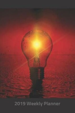 Cover of Plan on It 2019 Weekly Calendar Planner - Ideas Ideas Ideas Light Bulb in My Mind