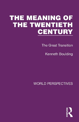 Book cover for The Meaning of the Twentieth Century