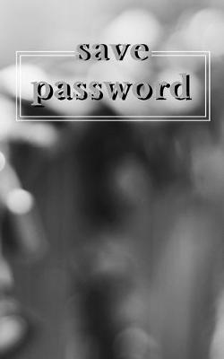 Book cover for Save Password