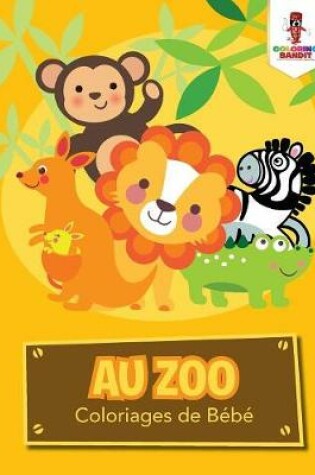 Cover of Au Zoo