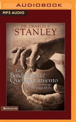 Book cover for Las bendiciones del quebrantamiento (Narracion en Castellano)