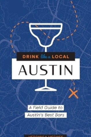 Cover of Drink Like a Local Texas