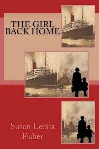 Cover of The Girl Back Home