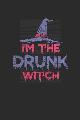 Book cover for I'm The Drunk Witch