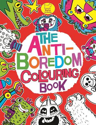 Book cover for The Anti-Boredom Colouring Book