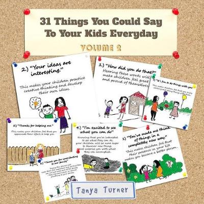 Cover of 31 Things You Could Say To Your Kids Everyday