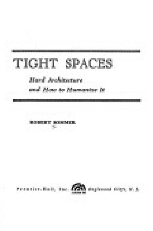 Cover of Tight Spaces