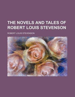 Book cover for The Novels and Tales of Robert Louis Stevenson (Volume 5)