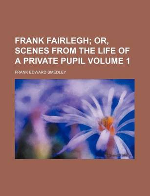 Book cover for Frank Fairlegh Volume 1