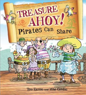 Cover of Treasure Ahoy! Pirates Can Share