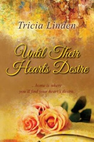 Cover of Until Their Hearts Desire