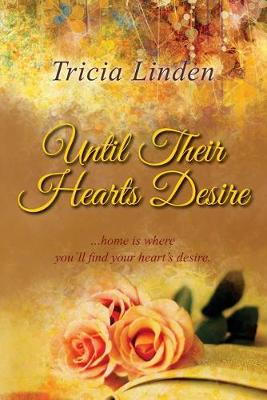 Book cover for Until Their Hearts Desire