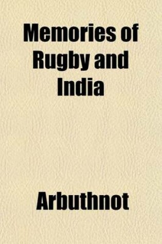 Cover of Memories of Rugby and India