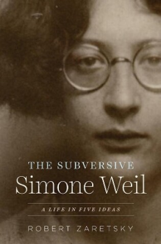 Cover of The Subversive Simone Weil