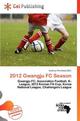 Book cover for 2012 Gwangju FC Season