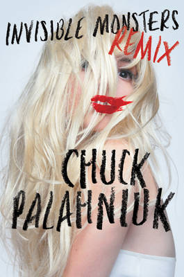 Book cover for Invisible Monsters Remix