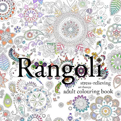 Book cover for Rangoli: Stress-Relieving Art Therapy Colouring Book