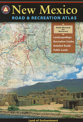 Book cover for Benchmark New Mexico Road & Recreation Atlas, 6th Edition