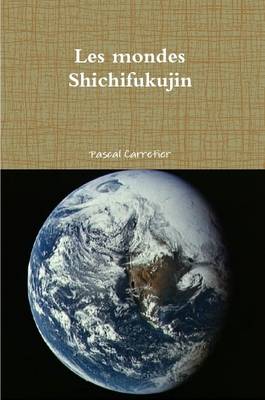 Book cover for Les Mondes Shichifukujin