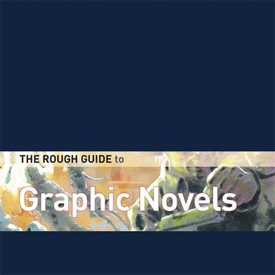 Book cover for The Rough Guide to Graphic Novels Limited Edition