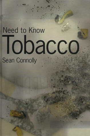 Cover of Need to Know: Tobacco Paperback