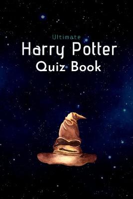 Book cover for Ultimate Harry Potter Quiz Book