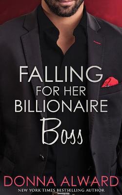 Book cover for Falling for Her Billionaire Boss