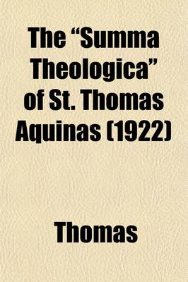 Book cover for The Summa Theologica of St. Thomas Aquinas (Volume 17, PT. 3)