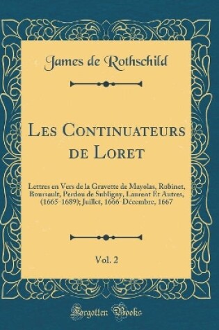 Cover of Les Continuateurs de Loret, Vol. 2