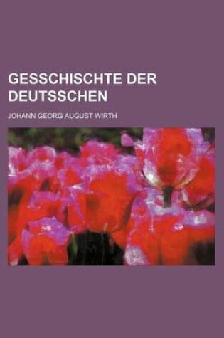 Cover of Gesschischte Der Deutsschen