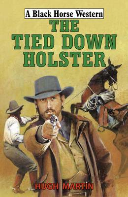 Book cover for The Tied-Down Holster