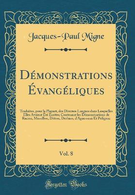 Book cover for Démonstrations Évangéliques, Vol. 8