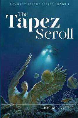 Book cover for The Tapez Scroll