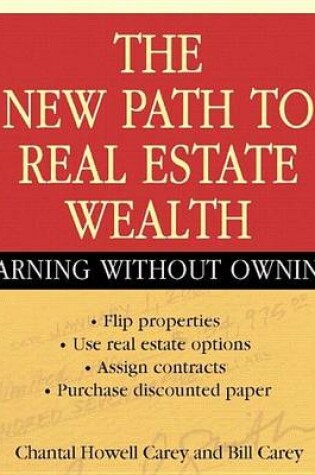 Cover of The New Path to Real Estate Wealth: Earning Without Owning