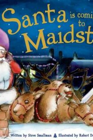 Cover of Santa is Coming to Maidstone