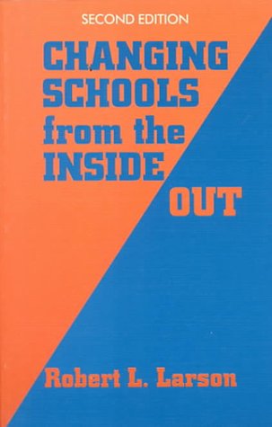 Book cover for Changing Schools from the Inside Out