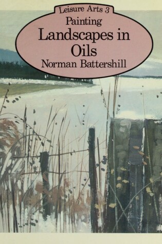 Cover of Painting Landscapes in Oils