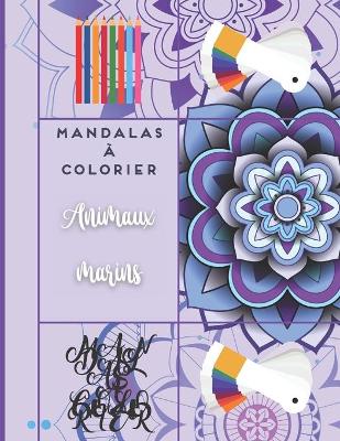 Book cover for Mandalas a colorier - Animaux marins