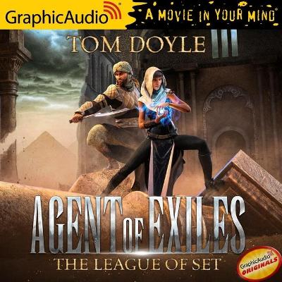 Book cover for The League of Set [Dramatized Adaptation]