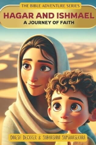 Cover of Hagar and Ishmael - A Journey of Faith