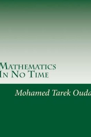 Cover of Mathematics In No Time