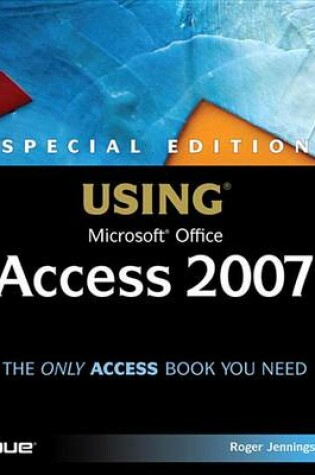 Cover of Special Edition Using Microsoft Office Access 2007