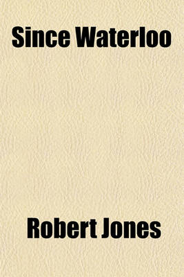 Book cover for Since Waterloo